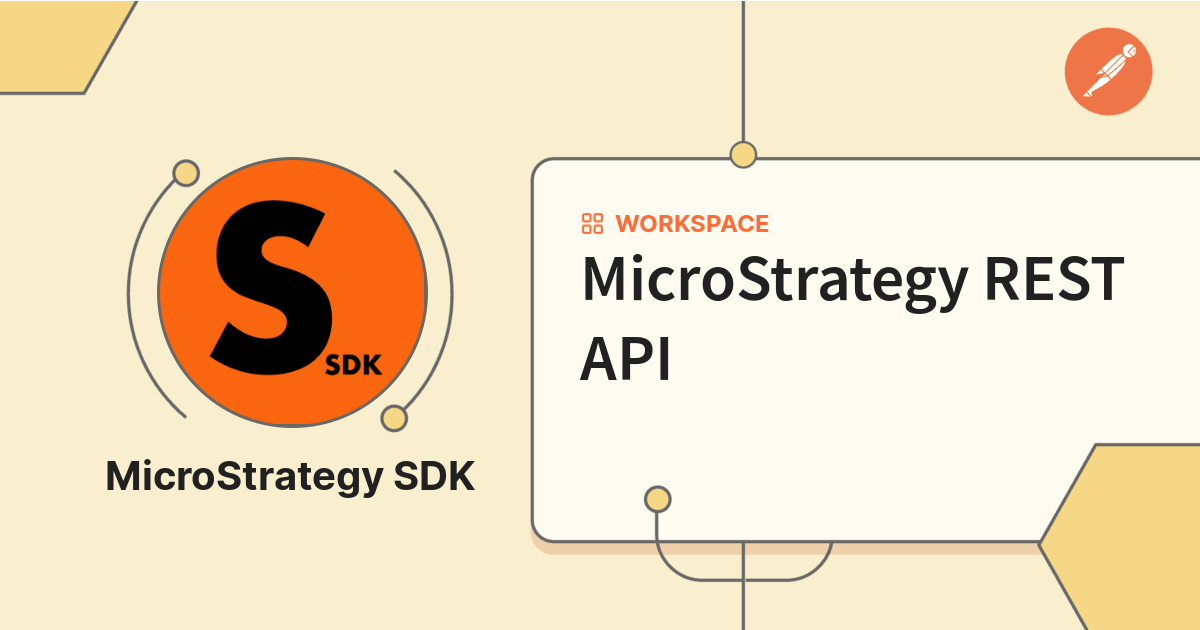 MicroStrategy REST API Postman API Network microstrategy-rest-api-postman-api-network